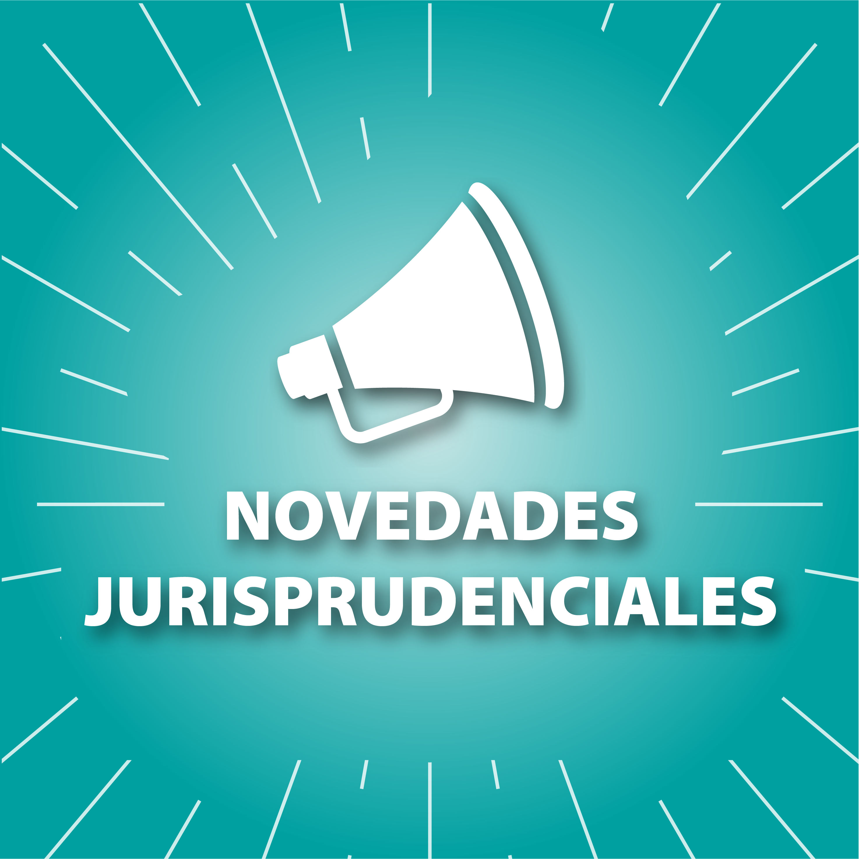 NOVEDADES JURISPRUDENCIALES 2023/2026. SUMARIOS DE FALLOS. Ultima actualización: OCTUBRE 2026