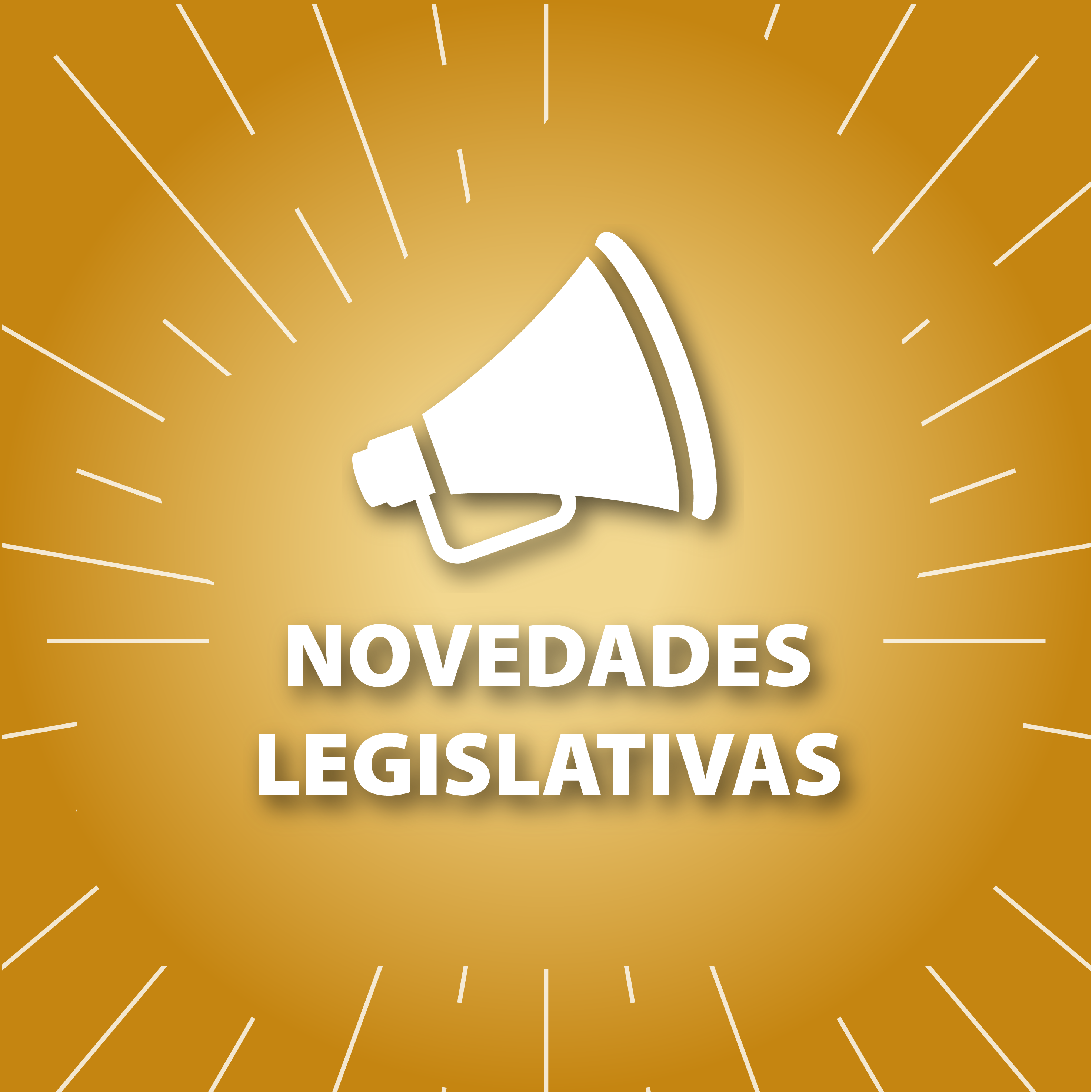 NOVEDADES LEGISLATIVAS 2023/2026. SINTESIS DE NORMAS. Ultima actualización: 16 de OCTUBRE 2026