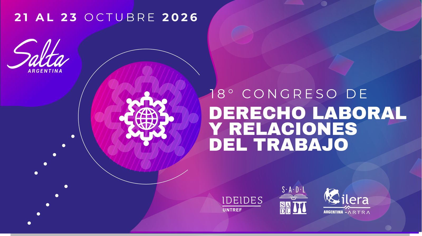 18° Congreso Argentino de Derecho Laboral, Salta 2026